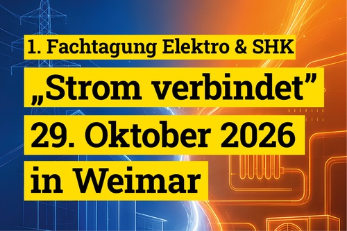 Titelbild zum News-Artikel: 1. Fachtagung "Elektro & SHK - Strom verbindet"