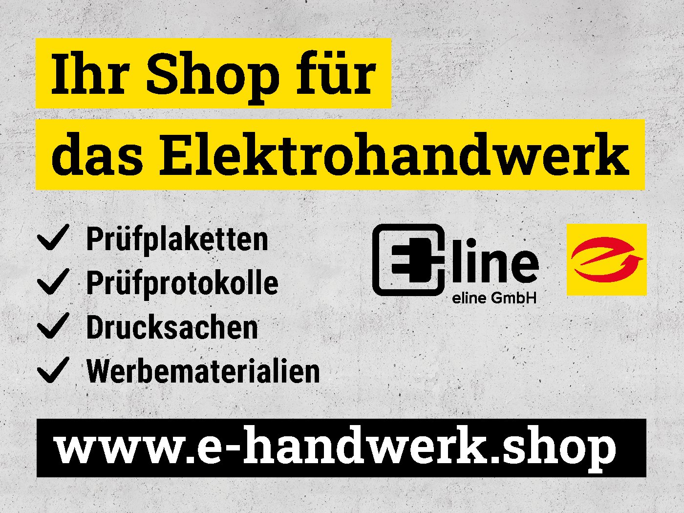 Werbebanner mit der Aufschrift "Ihr Shop für das Elektrohandwerk - www.e-handwerk.shop